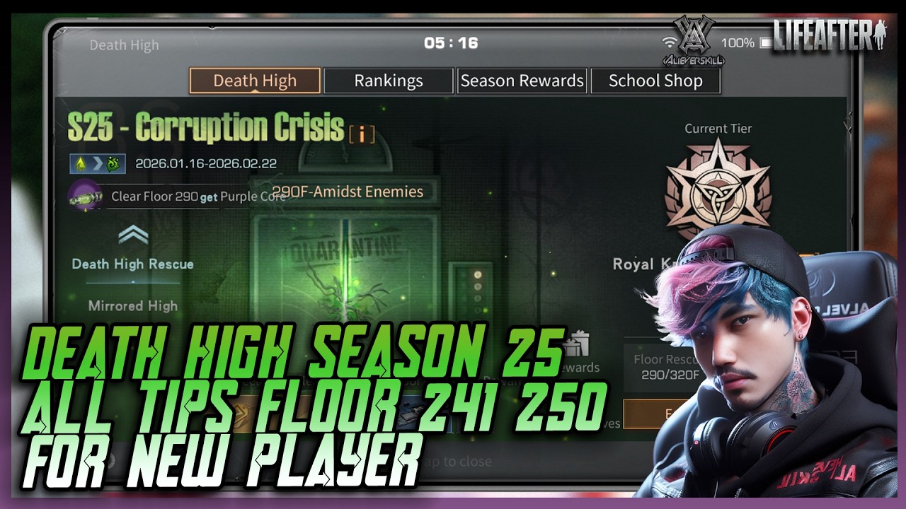 Death High Season 25 Floor 241-250 - Lifeafter DH Tips Boss Floor