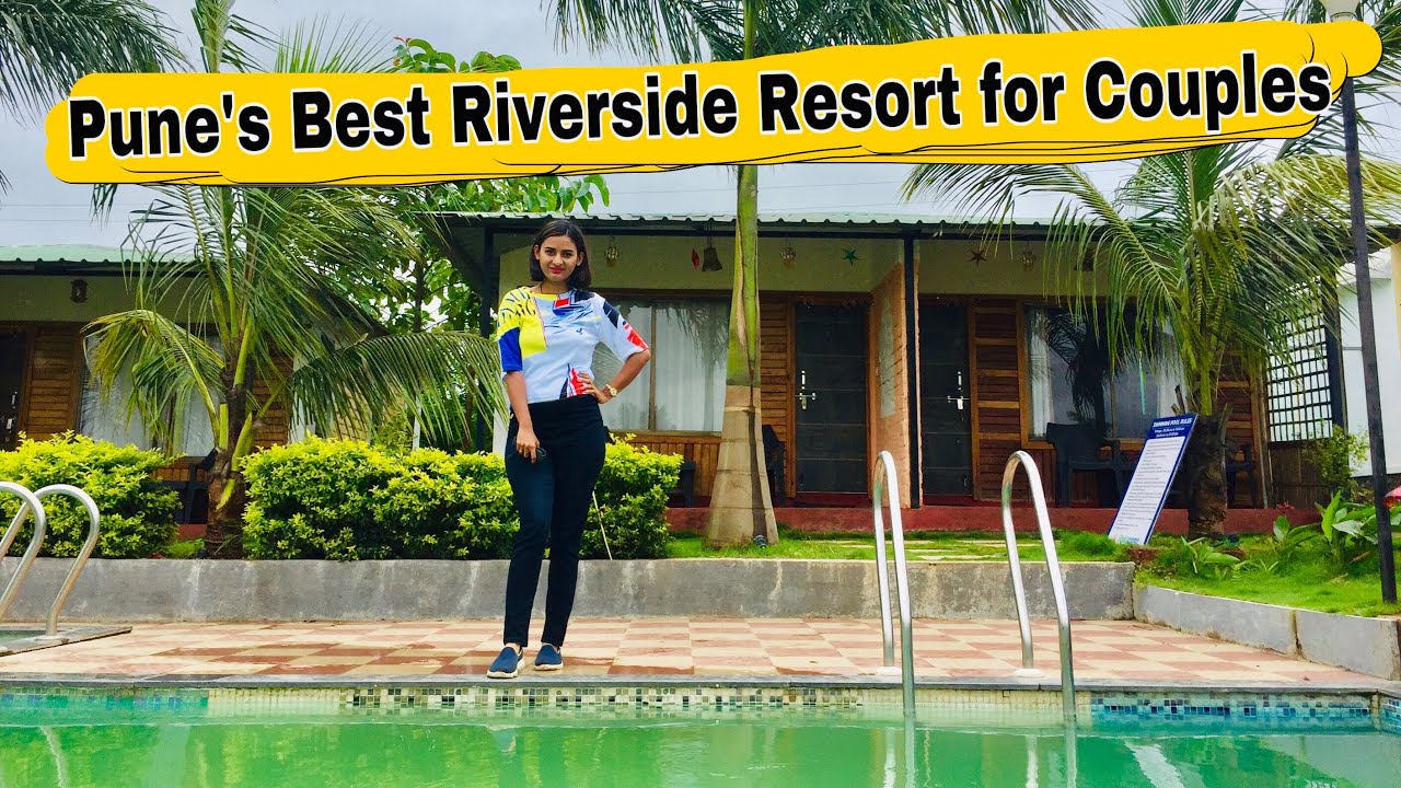 Riverside Resort for Couples |  Ruturang Agro resort | Bhor, Pune | Finding India