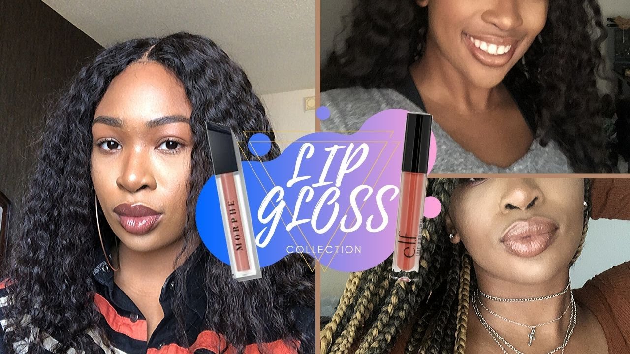 LIP GLOSS COLLECTION | BEST GLOSSES FOR WOC