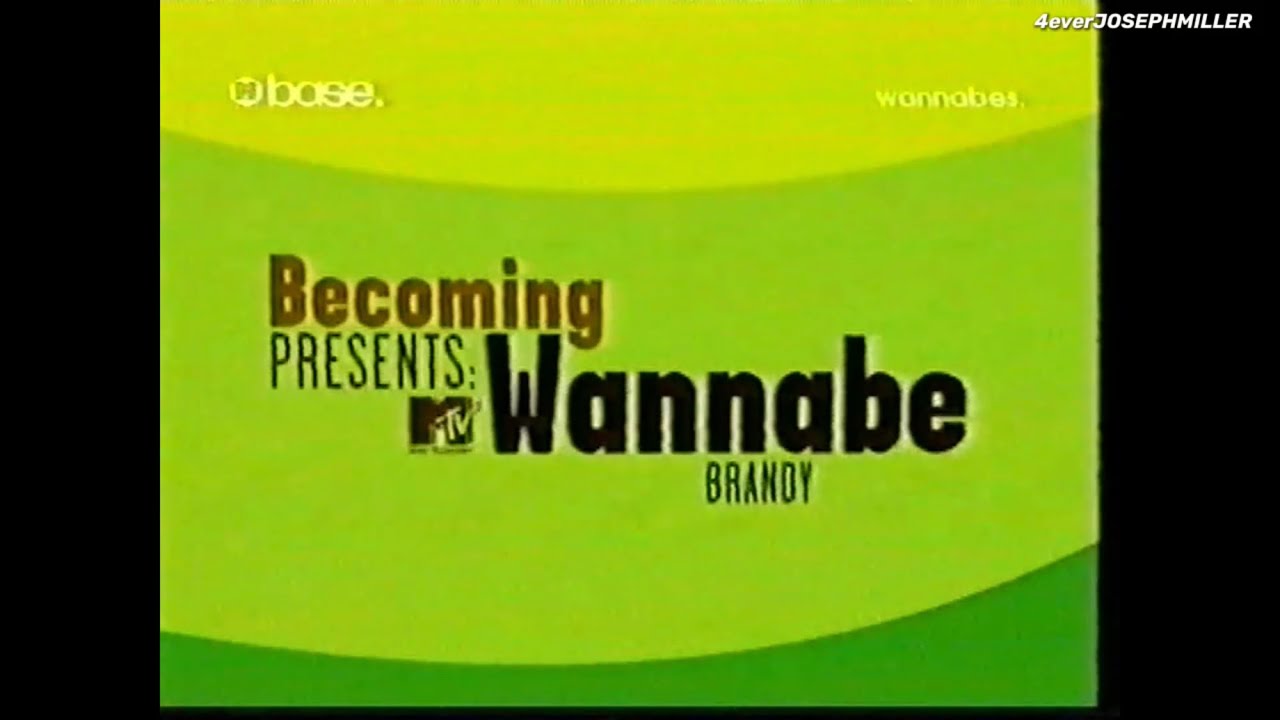 Brandy - MTV Wannabes (2002)