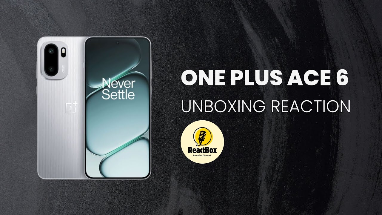 One plus ACE 6 Unboxing Reaction