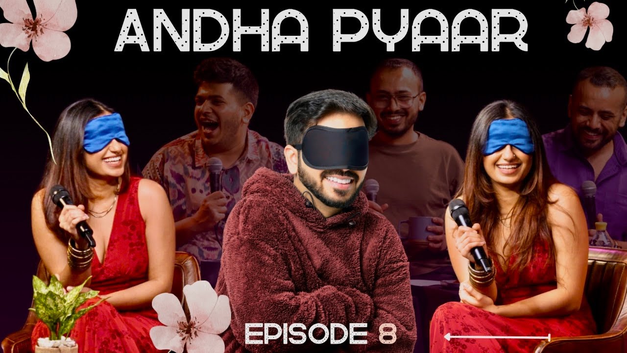 ANDHA PYAAR |ep 8 ft.@ComicKaustubhAgarwal @kushagrasrivastavaa @ChiragPanjwani Vivek Samtani
