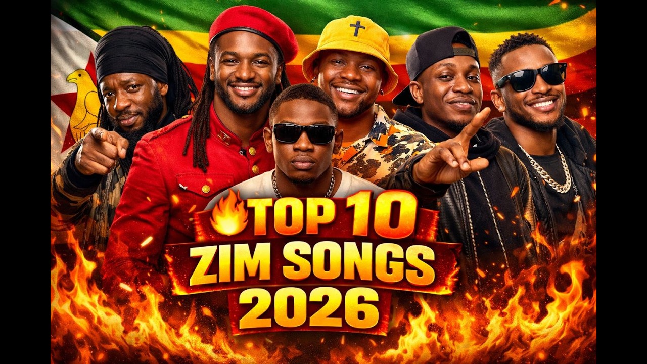 Top 10 Best Zimbabwe Songs of 2026 🇿🇼🔥 | Zim Music Hits