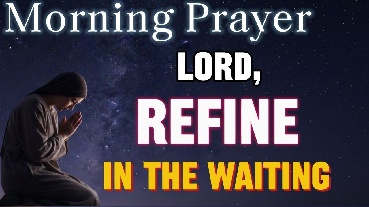 Lord, I Surrender This Morning   Even When The Answer Hasn't Come | Morning Prayer
