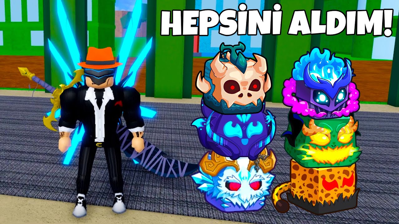 OYUNDAKİ TÜM MEYVELERİ SATIN ALDIM! | Blox Fruits Türkçe