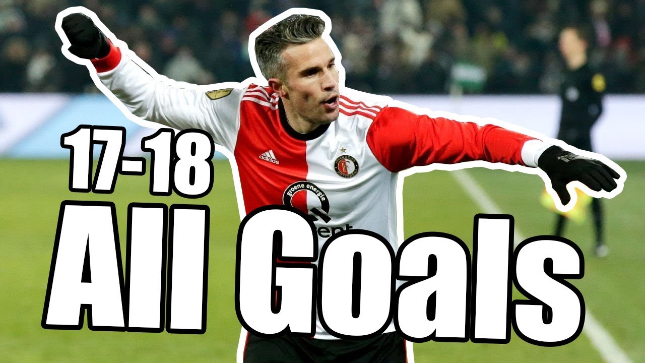 Feyenoord Rotterdam - All Goals 2017-2018