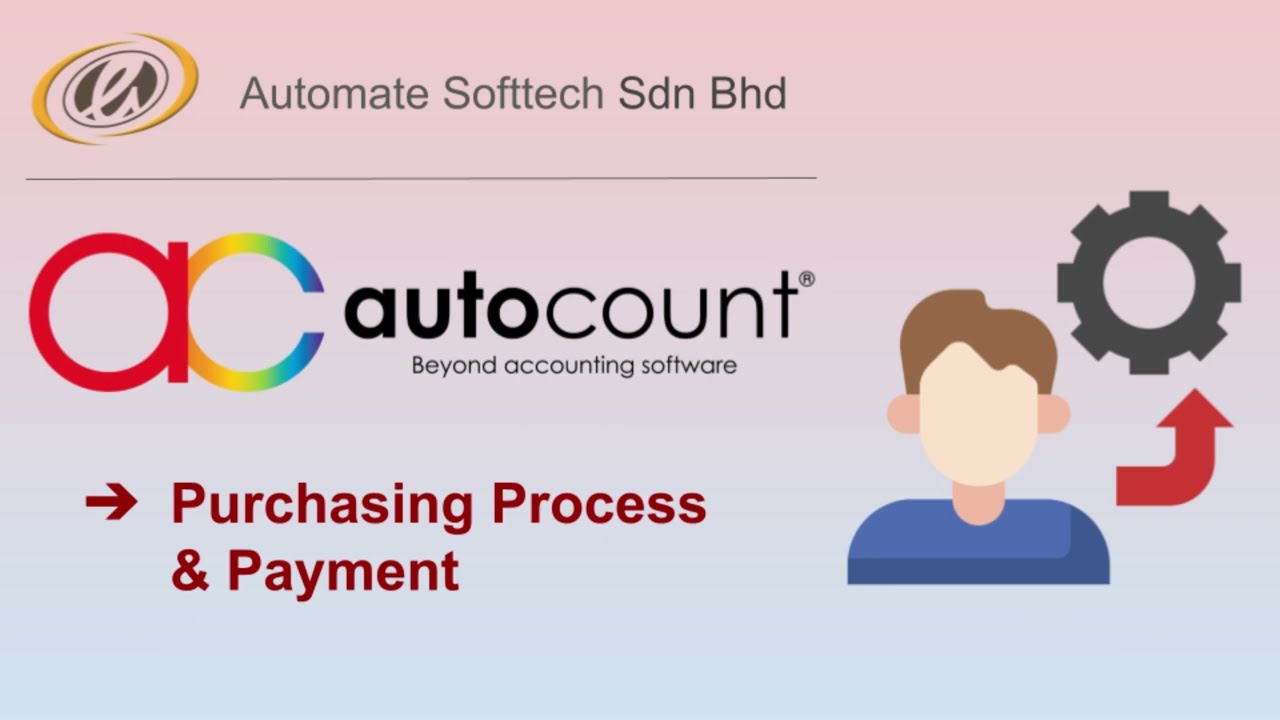 HOW TO PURCHASE PROCESS -PO, PI, A/P PAYMENT (AUTOCOUNT ACCOUNTING V2)