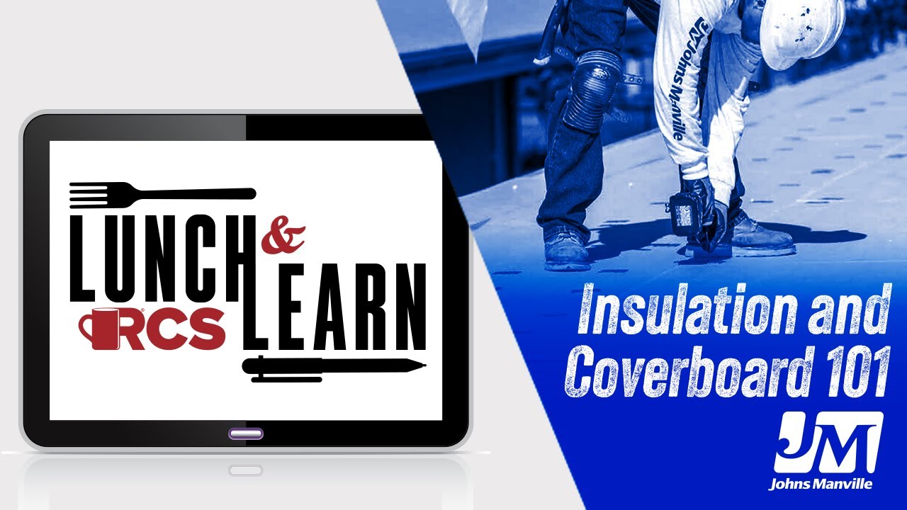 Insulation and Coverboard 101