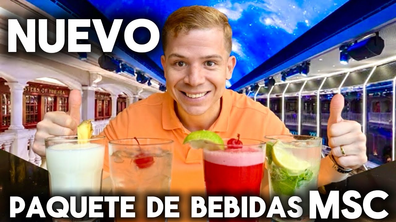 NUEVO paquete de bebidas de MSC &iquest;QU&Eacute; CAMBIO? 2025