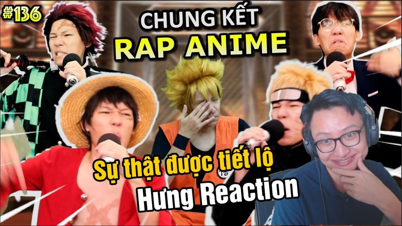 HƯNG REACTION || PING L&Ecirc; - Chung Kết RAP ANIME - Ai Khổ Hơn Ai? Freestyle She Make It Clap