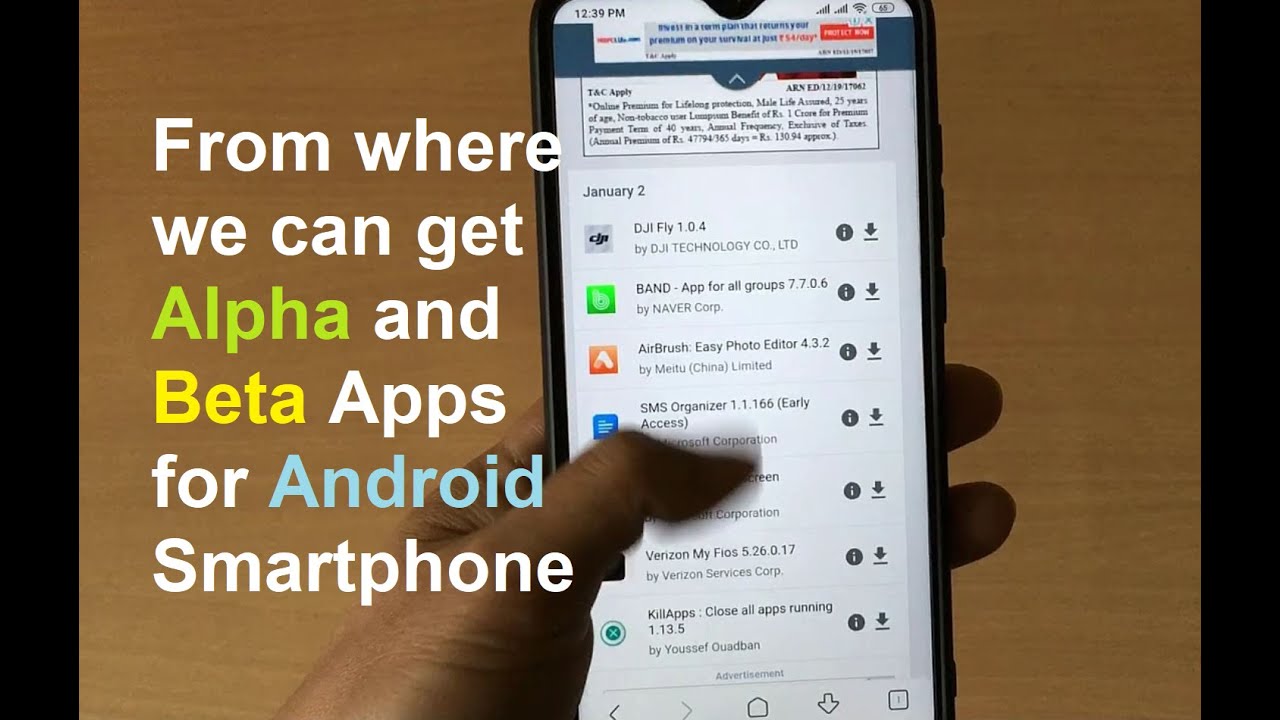 From where we can get Alpha and Beta Apps for Android Smartphones