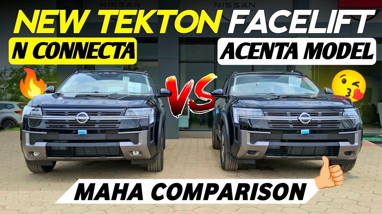 Maha Comparison 🔥 2026 Nissan Tekton Acenta VS N Connecta Variant 