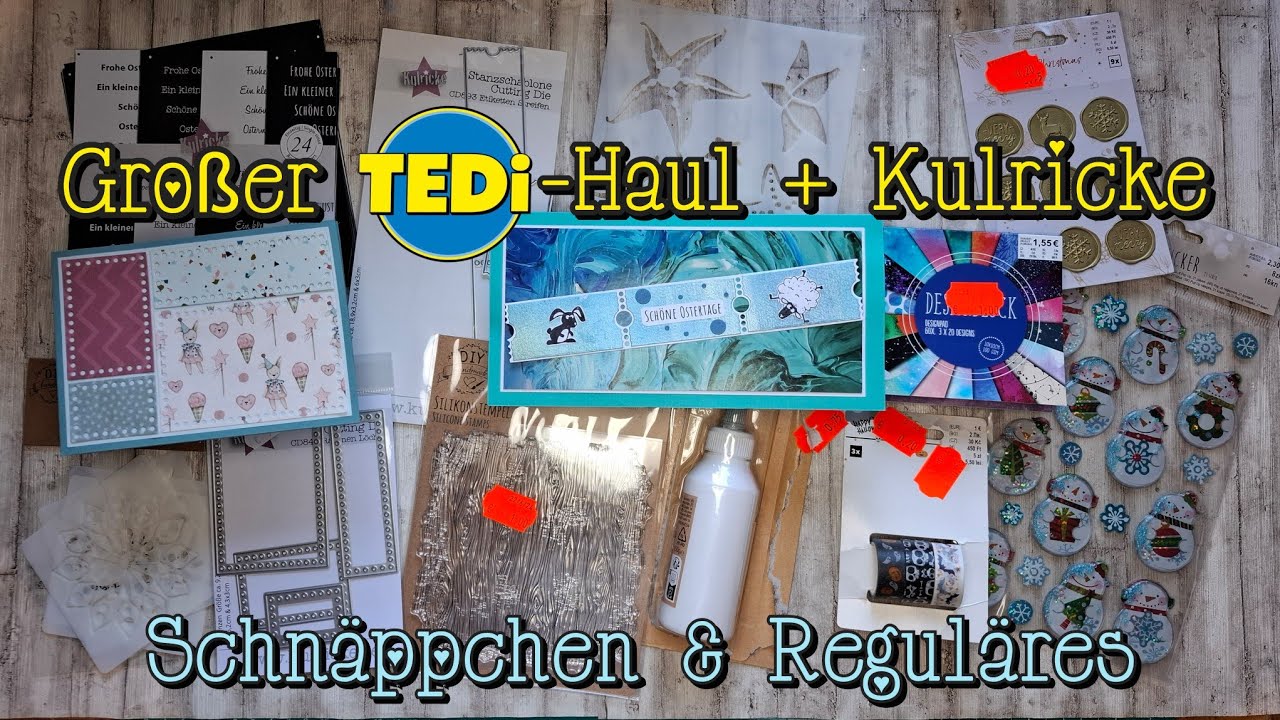 Großer Tedi-Haul: Schnäppchen & Reguläres - inkl. Kulricke und zwei schöner Kärtchen