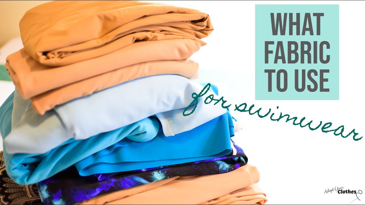 What Fabric to Use for Sewing Swimwear