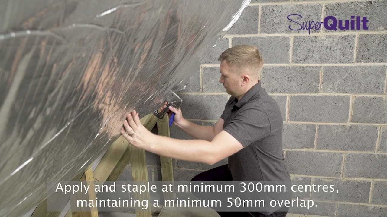 How to install YBS SuperQuilt multi-foil insulation in a roof application