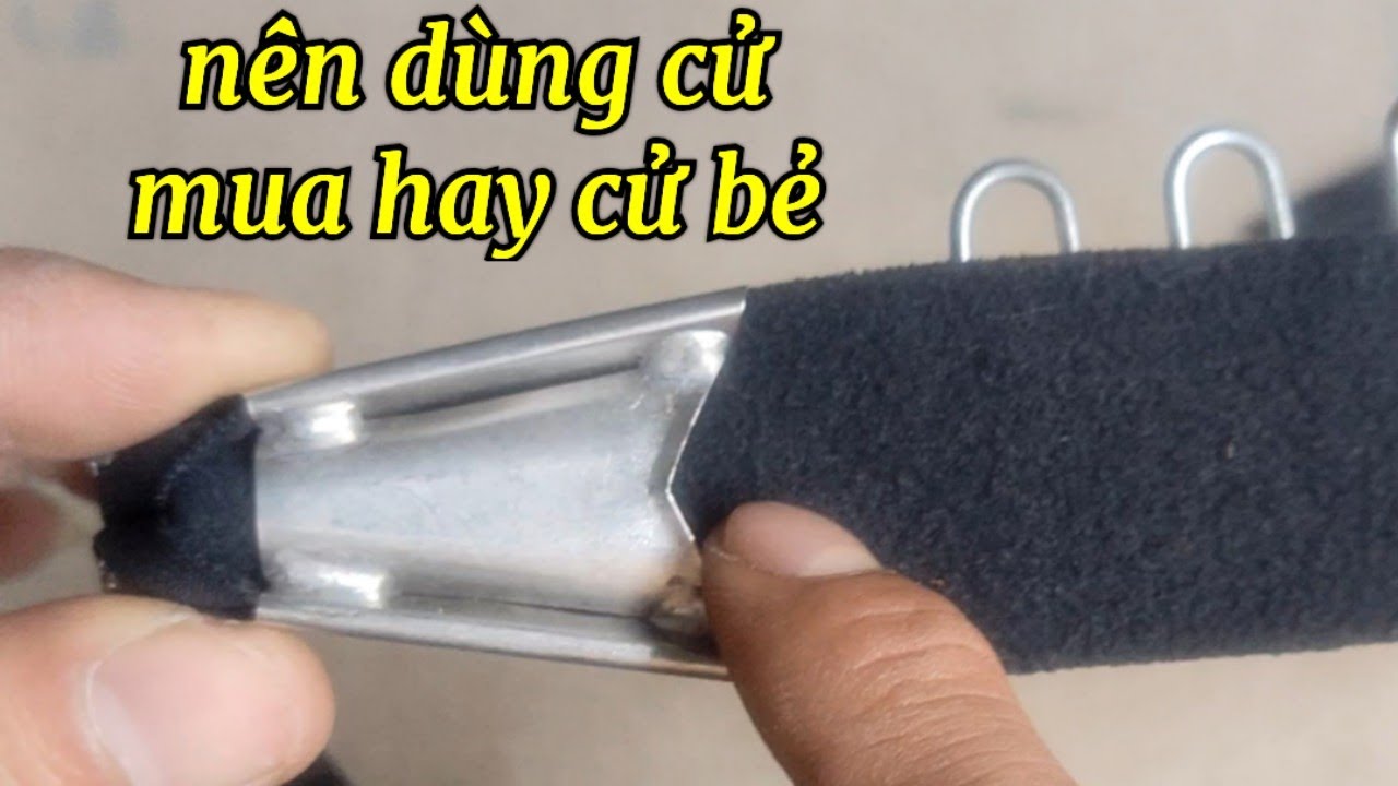 Nên Dùng Gá Cử Mua Hay Cử Bẻ 