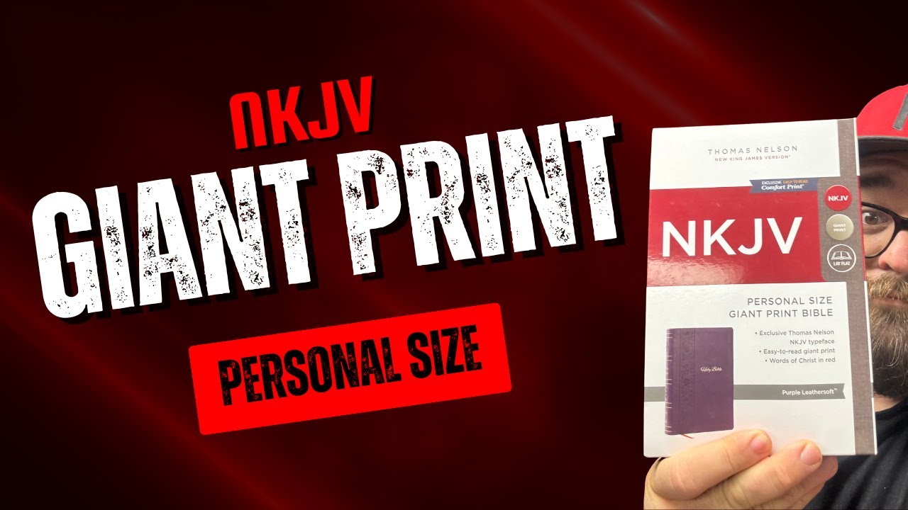 NKJV Personal Size Giant Print