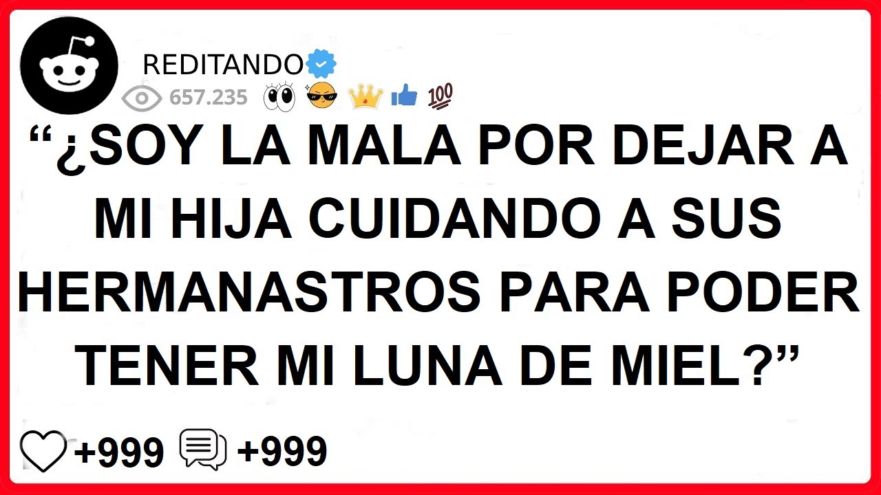 “¿SOY LA MALA POR DEJAR A MI HIJA CUIDANDO A SUS HERMANASTROS PARA PODER TENER MI LUNA DE MIEL?”