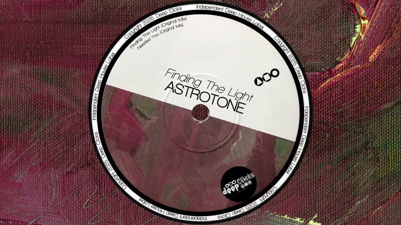 Astrotone - Finding the Light [Deep Clicks]