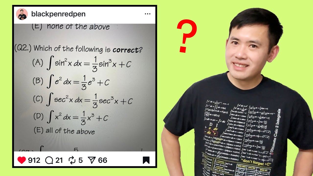 This is perhaps the biggest integral disaster!