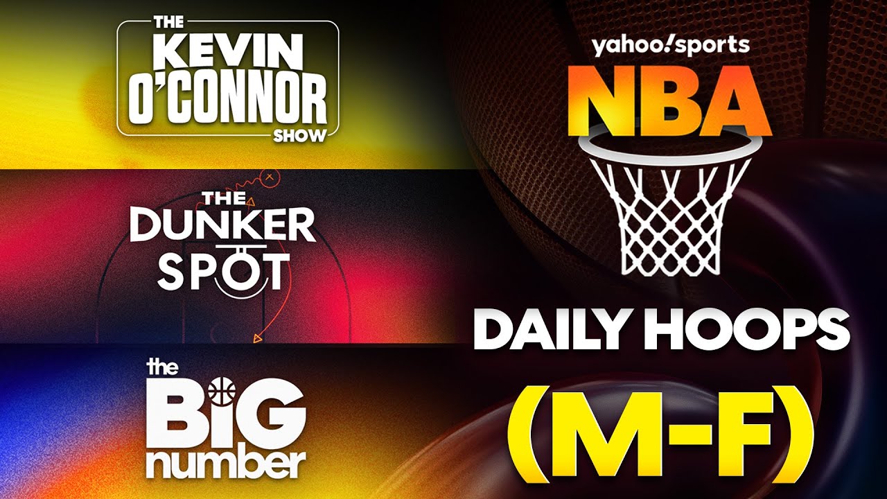 Welcome to Yahoo Sports NBA 🔥 New Shows, Weekly Breakdowns & The Truth on Today&rsquo;s NBA