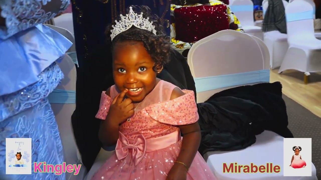 KINGLEY AND MIRABELLE BIRTHDAY 