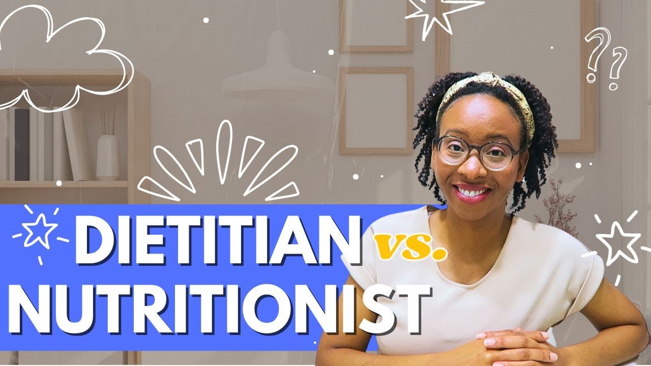 What's The Difference Between a Dietitian Vs a Nutritionist?