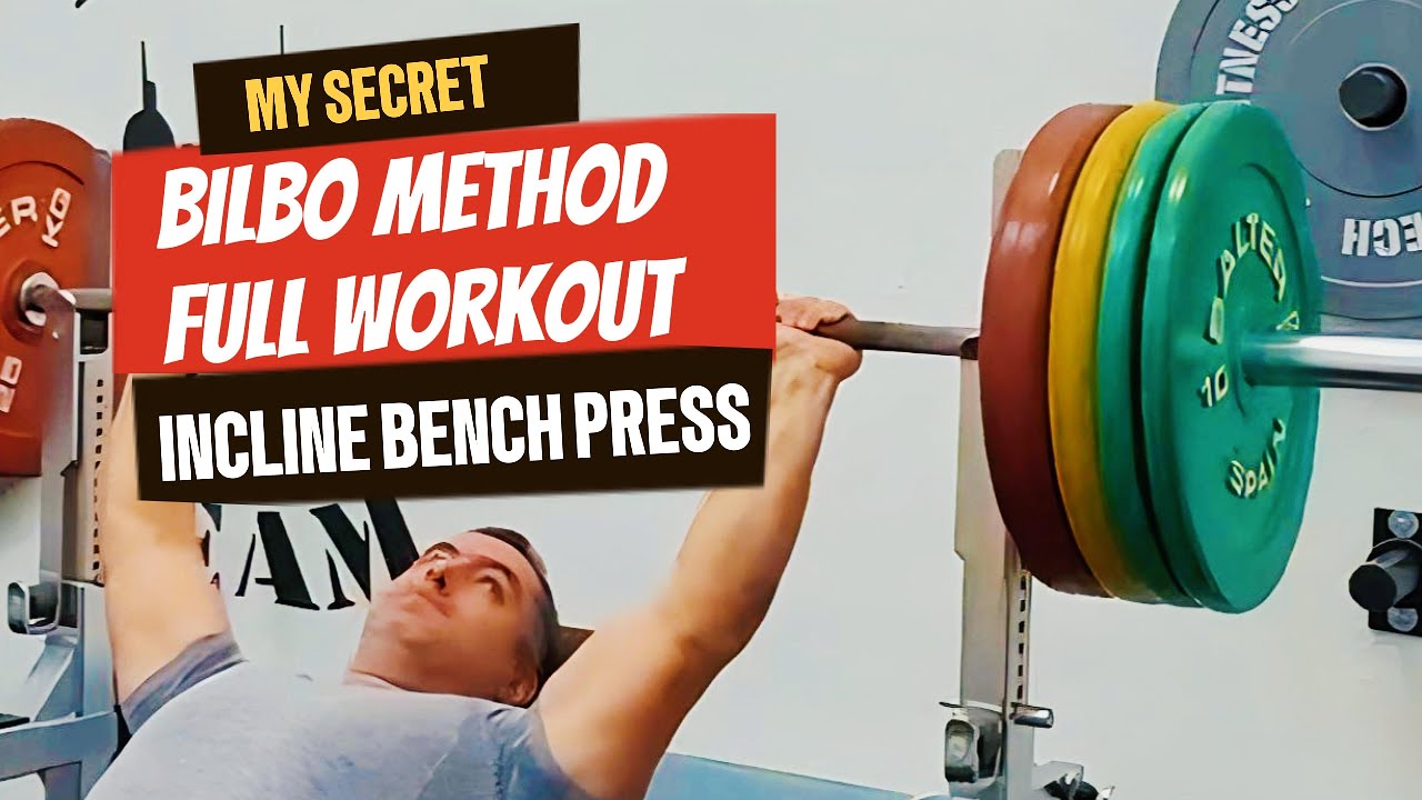 Upper Chest HYPERTROPHY: My FULL Bilbo Method Incline Bench Press Session