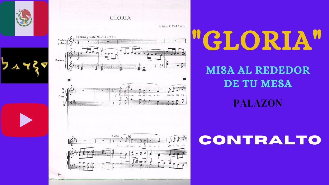 Gloria Misa Al rededor de tu mesa, la voz de la Contralto