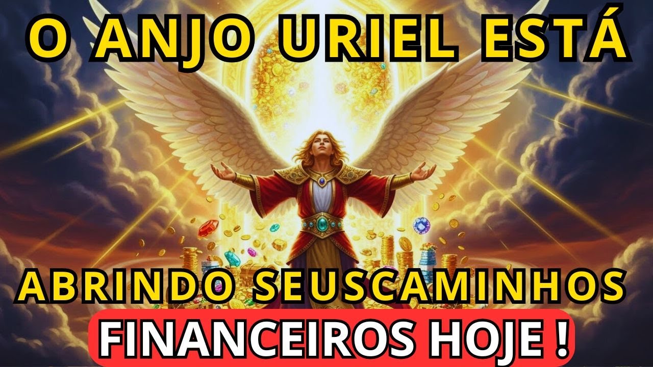 Anjo Uriel revela portas invisíveis de riqueza e te guia para uma expansão econômica poderosa