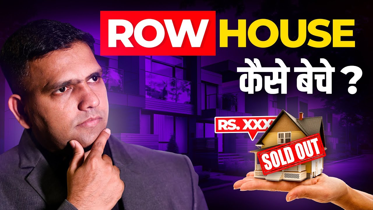 How to SELL ROW HOUSE for Maximum Profit | Row House Kaise Beche | Dr Amol Mourya