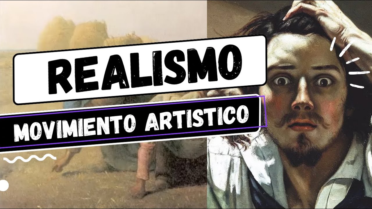 Realismo, Movimiento Artistico: Retratos de la Vida Cotidiana en el Arte