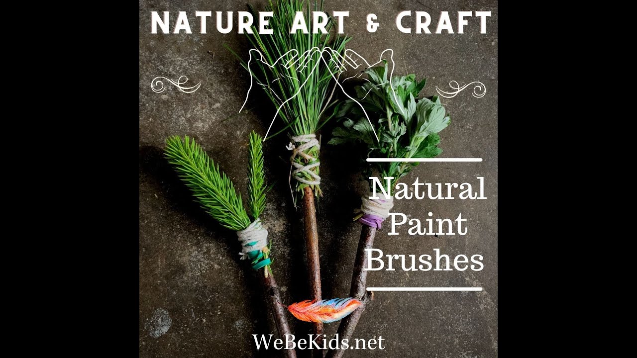 Nature Art & Craft - Natural Paint brushes for mark making projects