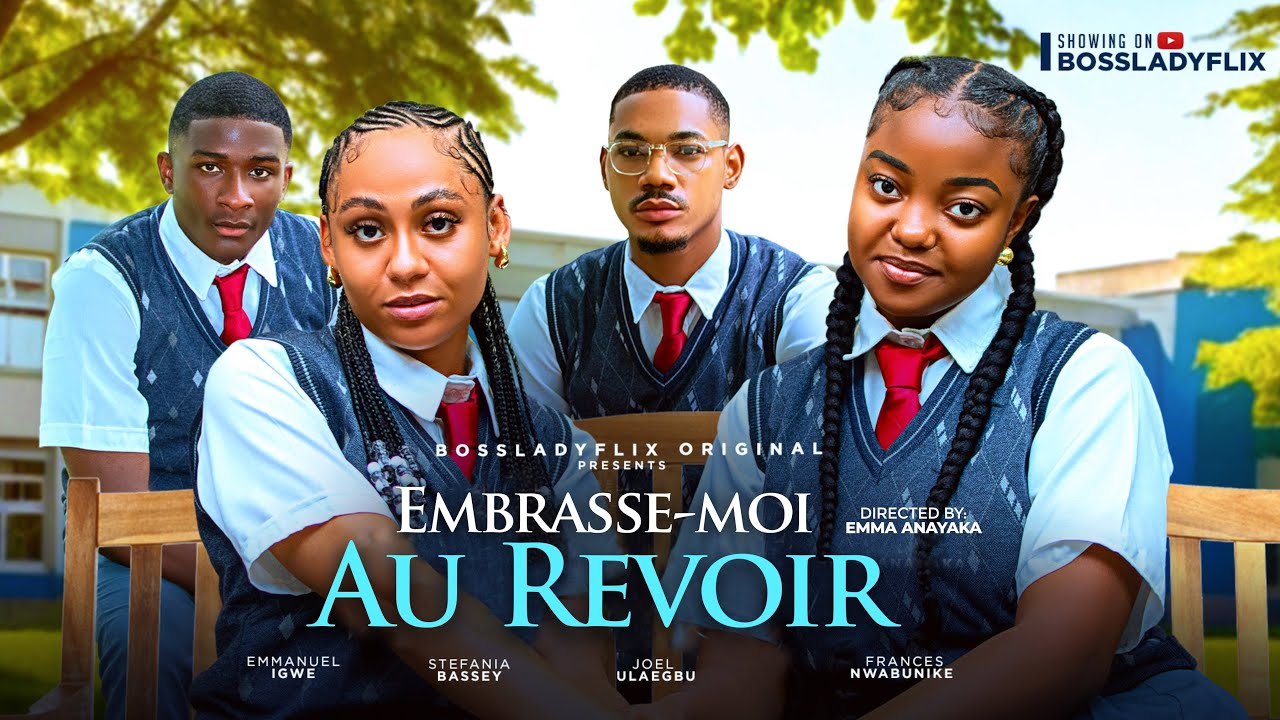 EMBRASSE-MOI AU REVOIR - Stefania Bassey Joel Ulaegbu Frances Nwabunike FILMS NOLLYWOOD 2024