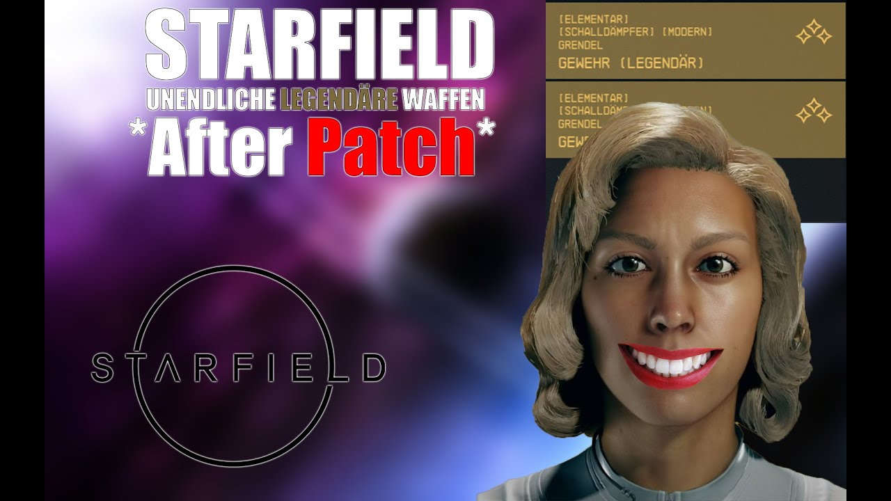 STARFIELD | INFINITE WEAPONS | UNENDLICH VIELE LEGENDÄRE WAFFEN  *after Patch* (Deutsch/German)