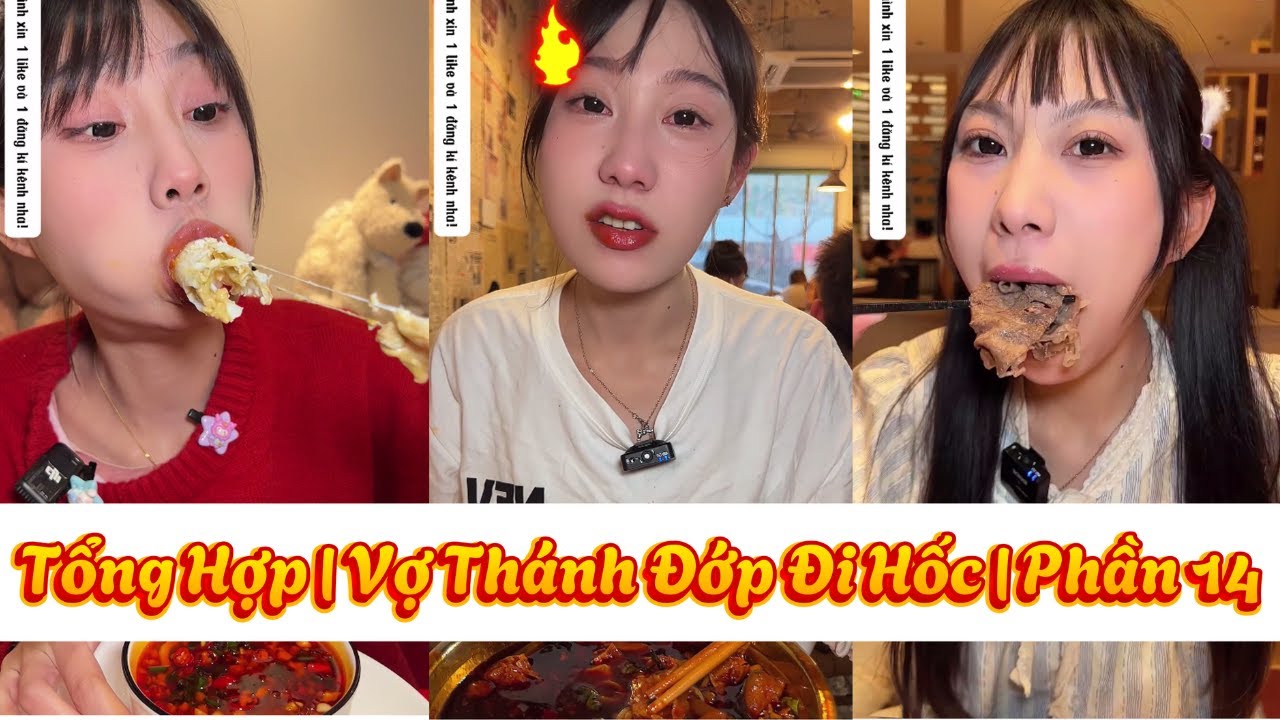 Tổng hợp | Vợ Th&aacute;nh Đớp Đi Hốc | Phần 14