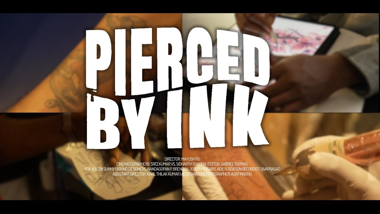 Pierced By Ink | N31 Documentary | Mayush | Sreekumar | Sidharth | Gabriel | Neo Film School