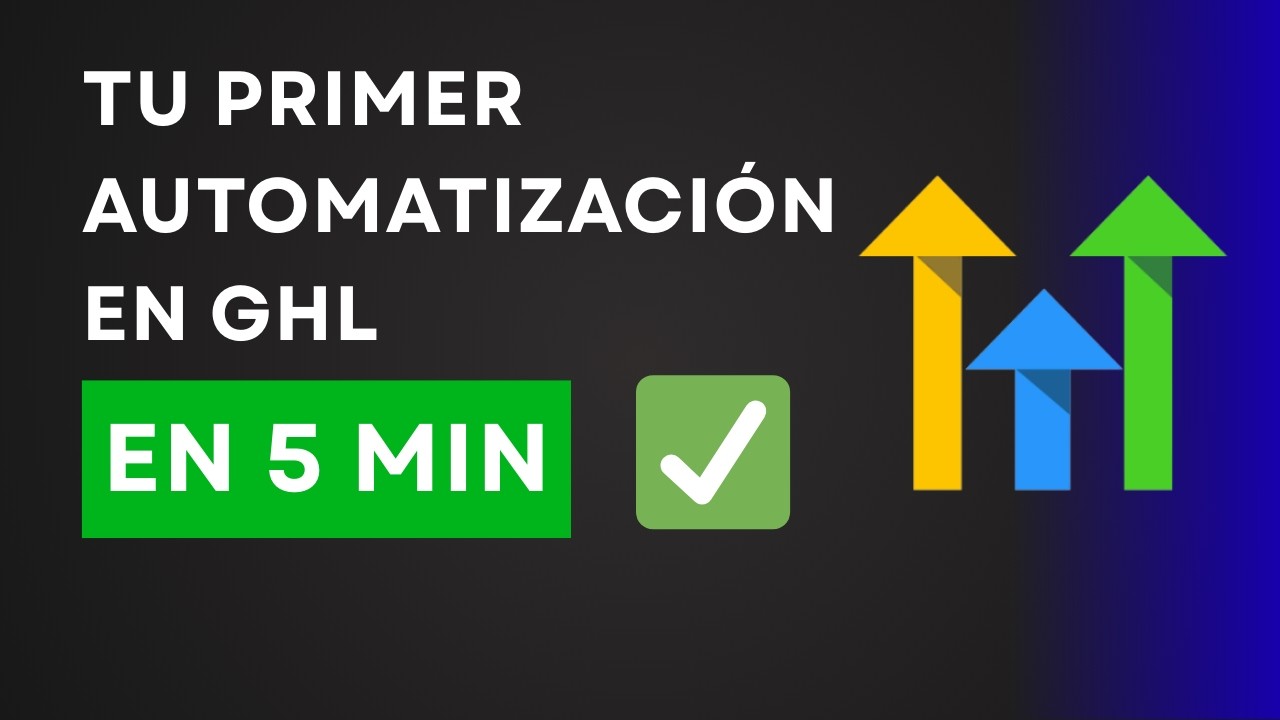 Como crear tu primer Automatización o Workflow en Go High Level