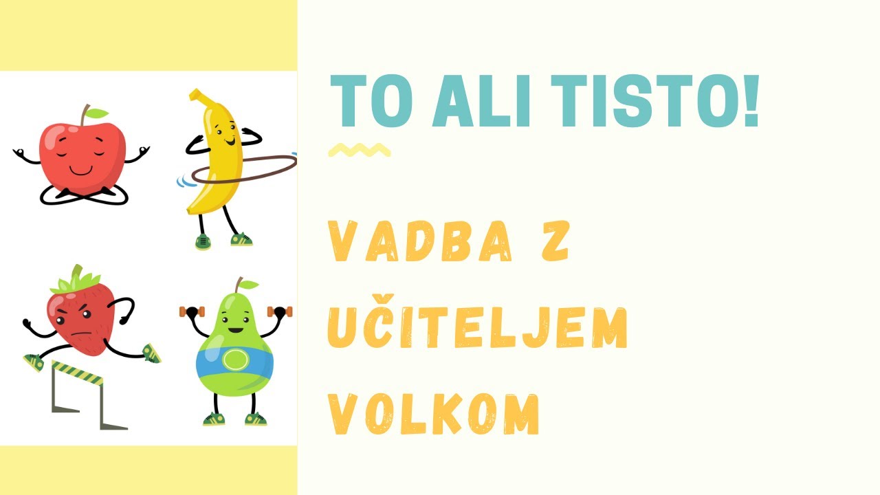 TO ALI TISTO - Zabavna športna vadba za osnovno šolo: ogrevanje in raztezanje