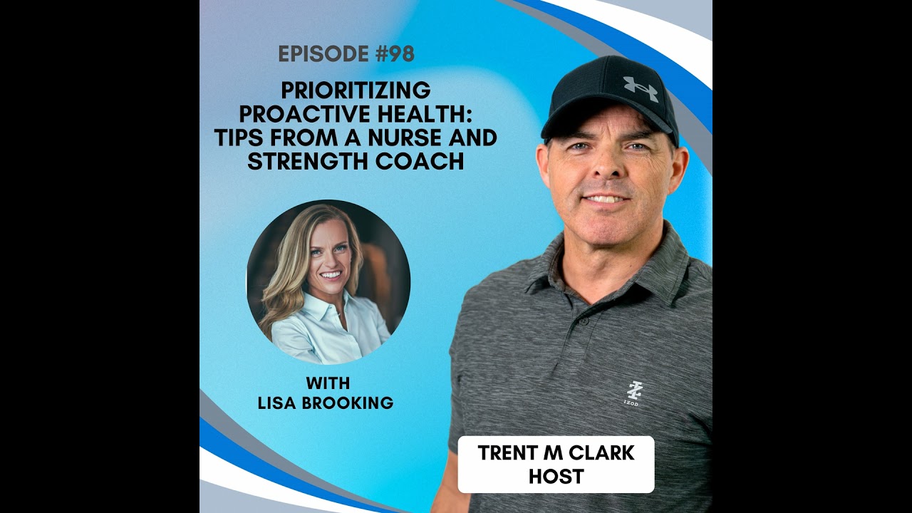 Prioritizing Proactive Health: Tips from a Nurse and Strength Coach | Lisa Brooking