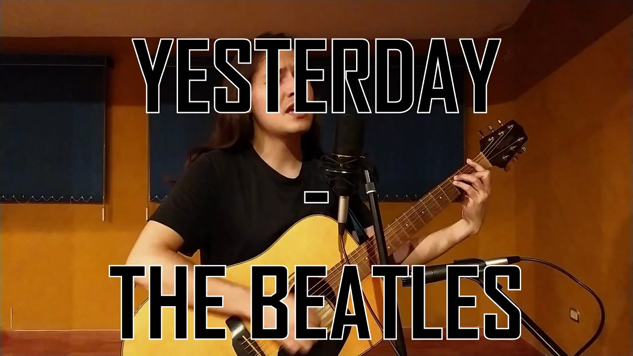 Yesterday - The Beatles (Cover)