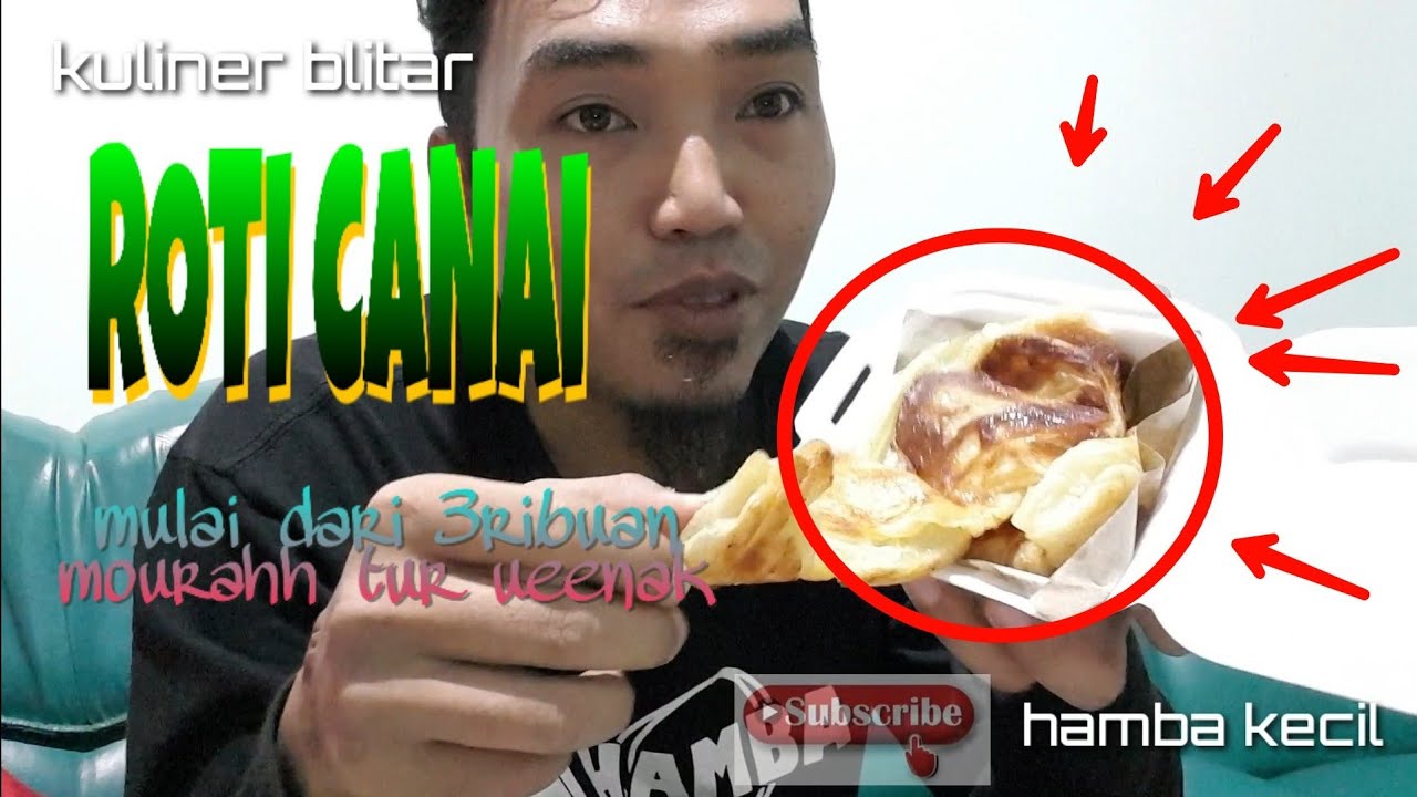 ROTI CANAI / KULINER BLITAR