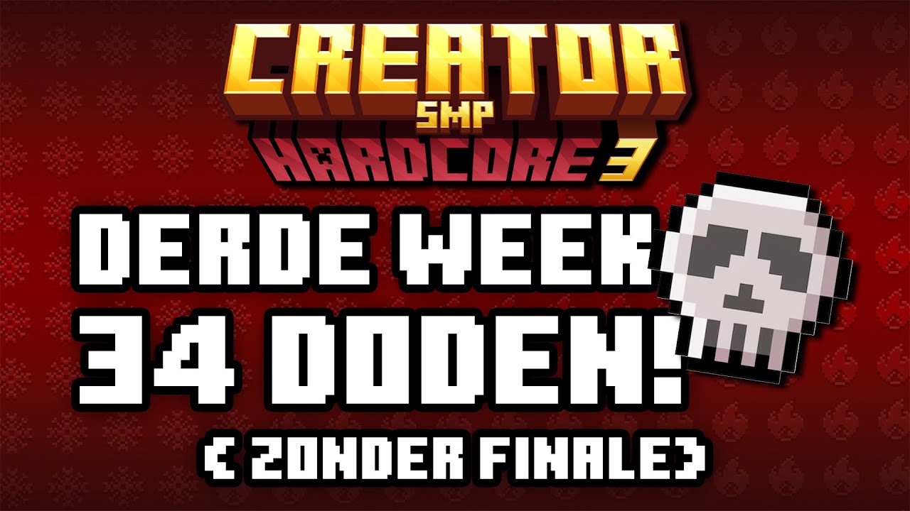 DERDE WEEK IN CREATOR SMP 3! 34 DODEN! #creatorsmp #creatorsmp3