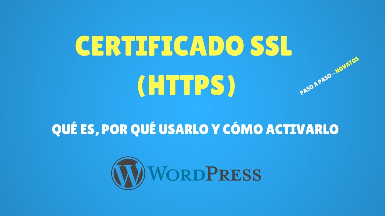 Instalar Certificado SSL (HTTPS) en Wordpress GRATIS !!