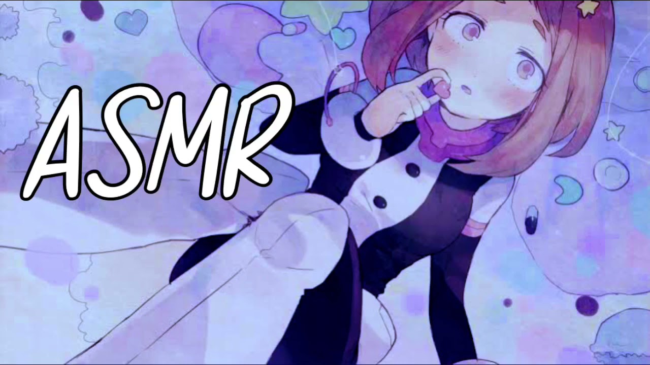 Ochako Uraraka ( ASMR )| Kissing | Close breathing | Ear massage | Mouth sounds |( My Hero acdemia )