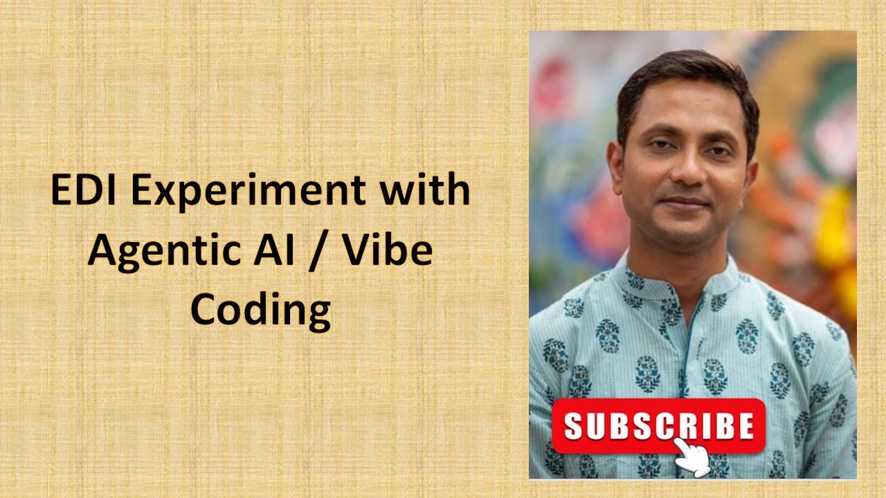 EDI Experiment - Vibe Coding - Agentic AI - Developer Productivity Improvement
