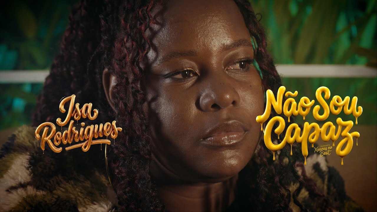 Isa Rodrigues - Não Sou Capaz (Official Music Video)