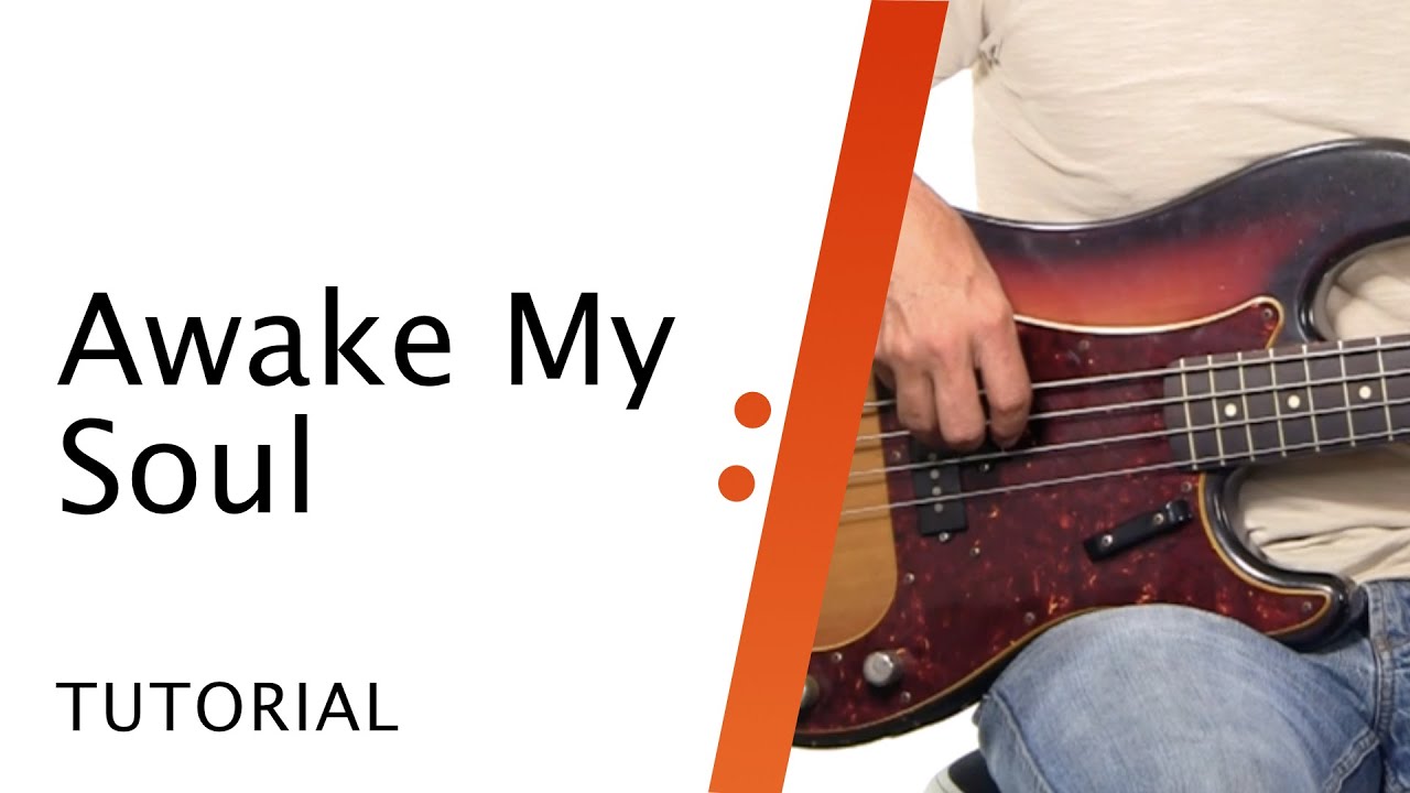 Awake My Soul - Hillsong Worship // Bass Tutorial