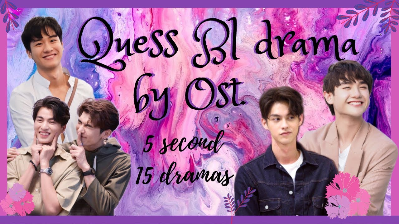 Guess BL drama by Ost. intro