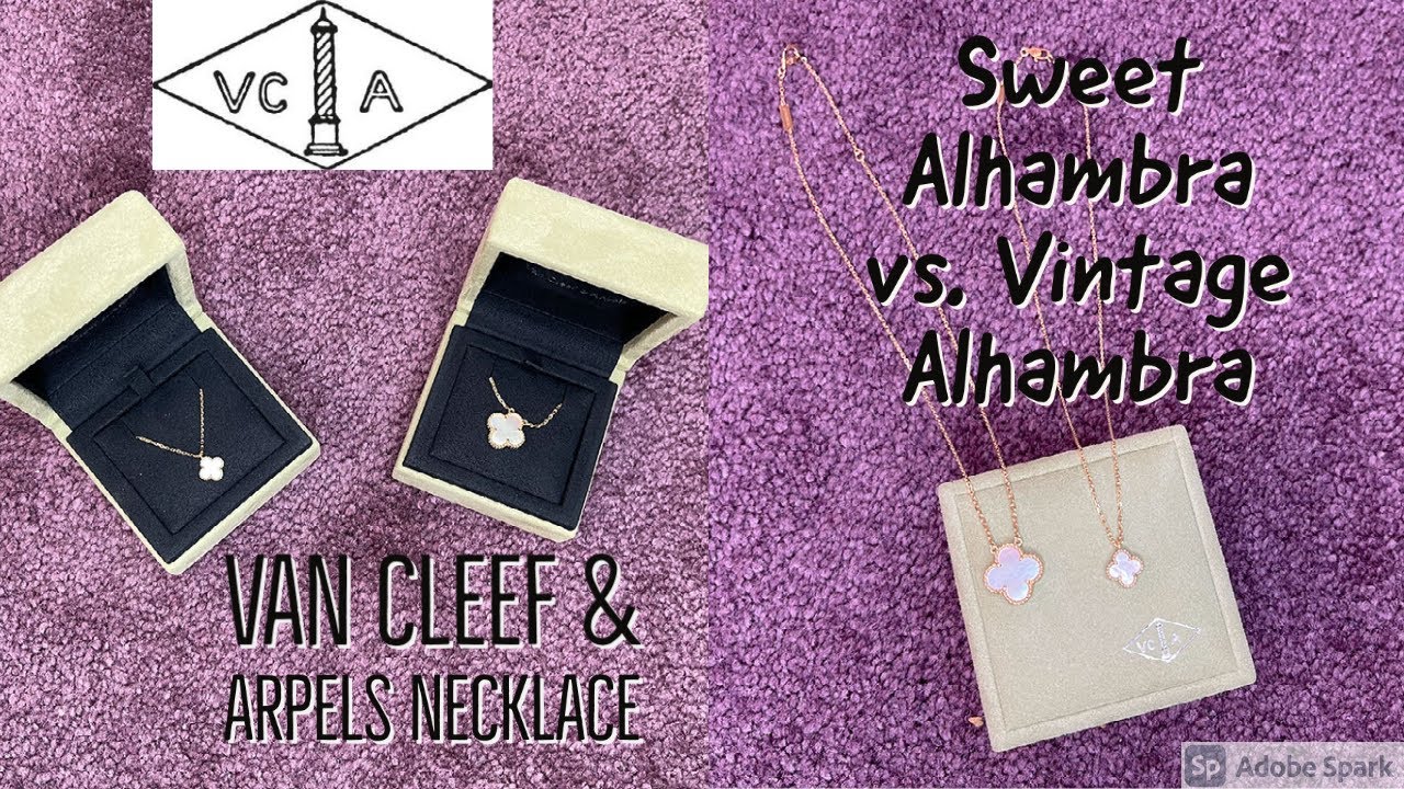 Van Cleef & Arpels Vintage Vs. Sweet Alhambra